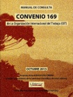 Manual de consulta Convenio 169 de la Organización Internacional del Trabajo (OIT) viñeta