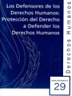 Los defensores de los derechos humanos : Protección del derecho a defender los derechos humanos viñeta