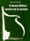 El diario militar : rastros de la verdad viñeta
