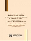 Directrices de protección para los pueblos indígenas en aislamiento y en contacto inicial de la región amazónica, el gran Chaco y la región oriental del Paraguay viñeta