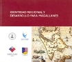 Identidad regional y desarrollo para Magallanes viñeta