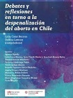 Debates y reflexiones en torno a la despenalización del aborto en Chile viñeta