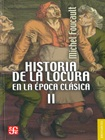 Historia de la locura en la época clásica II viñeta