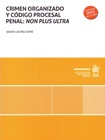 Crimen organizado y código procesal penal: non plus ultra viñeta