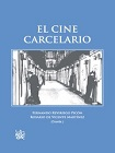 El Cine Carcelario viñeta