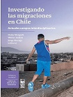 Investigando las migraciones en Chile viñeta