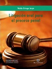 Litigación oral para el proceso penal viñeta