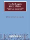Derechos de aguas y pueblos indígenas viñeta
