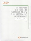 Los recursos del código de procedimiento civil en la doctrina y la jurisprudencia viñeta
