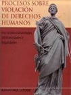 Procesos sobre violación de derechos humanos viñeta