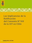 Las Implicancias de la Ratificación del Convenio N°169 de la OIT en Chile viñeta