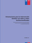 Orientaciones para intervención familiar con niños y niñas institucionalizados viñeta